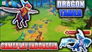 MENJADI DRAGON TAMER? TURN BASED? SIMULASI? IDLE? HMM MENARIK.. DRAGON TAMER GAMEPLAY #COBAinGAME