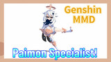 [Genshin, MMD] Paimon Specialist!