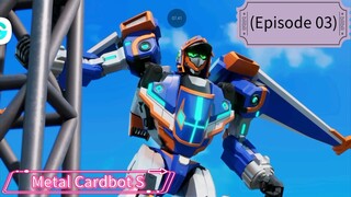Metal Cardbot S (Episode 03) Threat From Above
