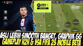 SMOOTH BANGET! GAMEPLAY H2H & VSA FIFA 23 MOBILE BETA | TUTORIAL DOWNLOAD FIFA MOBILE BETA INDONESIA