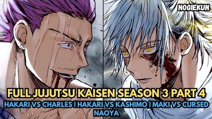 FULL JUJUTSU KAISEN SEASON 3 PART 4   DUEL ANTARA HAKARI VS DEWA PETIR KASHIMO