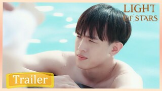 Trailer 🔥The boy naked to him🔥 Light Of Stars | BLseries