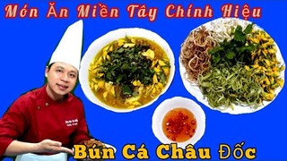 Cách Làm Món " Bún Cá Châu Đốc || Chính Gốc Miền Tây