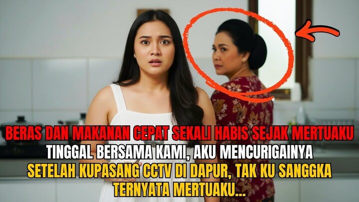 Beras 10 Kilo Habis dalam Hitungan Hari Sejak Mertua Tinggal Dirumahku, Kupasang CCTV, Ternyata...