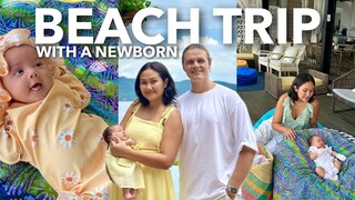First Time Family Travel | Newborn's First Beach Trip out of Manila