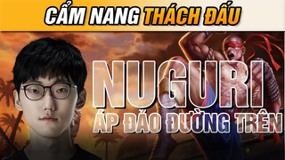 CẨM NANG THÁCH ĐẤU : CÁCH MÀ NUGURI ĐÈ BẸP ĐỐI THỦ TRONG KÈO LEESIN VS GNAR
