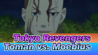 Tokyo Revengers | Toman vs. Moebius