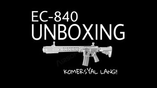 KOMERSYAL LANG (EC840 Unboxing)