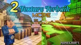 2 Texture Terbaik Minecraft PE Versi 1.16 Up
