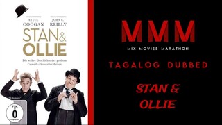 Stan & Ollie | Tagalog Dubbed | Comedy/Drama