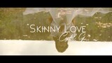 Cydel Gabutero ‘Skinny Love’ MV Cover, Featuring: Cady Gabutero