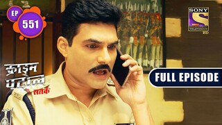 Crime Patrol Satark Season 2 - Temptation - Ep 551 - Full Episode 23rd Nov 2021