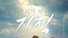 drama Korea The Miracle We Met (2018) eps 1 Sub Indo