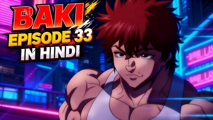 BAKI EPISODE 33 IN HINDI