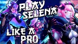 How to play Selena like a pro by Zenitsu ML