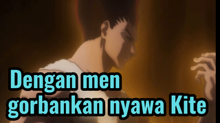 Dengan mengorbankan nyawa Kite