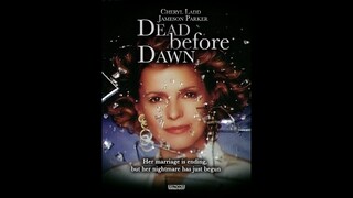 Dead Before Dawn (1993) | Full Movie | Kim Coates | Cheryl Ladd | Hope Lange