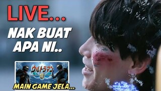 #livestream TAK TAHU NAK BUAT APA...MAIN GAME ULTRAMAN FIGHTING EVOLUTION 0 JELA😶‍🌫️