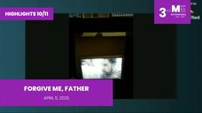 HIGHLIGHTS 10/11: Forgive Me, Father • April 5, 2025 | Magpakailanman