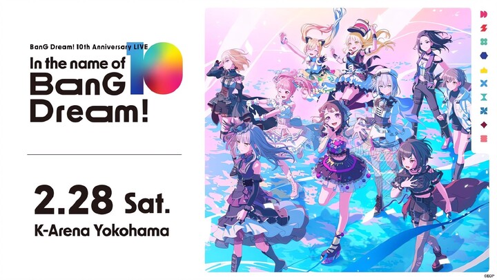 BanG Dream! 10th Anniversary LIVE「In the name of BanG Dream!」