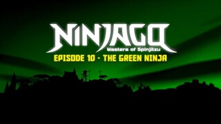 Lego Ninjago: Masters of Spinjitzu Episode 10 - The Green Ninja