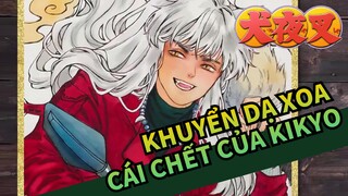 [Khuyển,dạ,xoa],Cái,chết,của,Kikyo