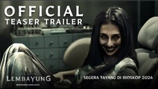 FILM LEMBAYUNG [TRAILER] RILIS: 19 SEPTEMBER 2024