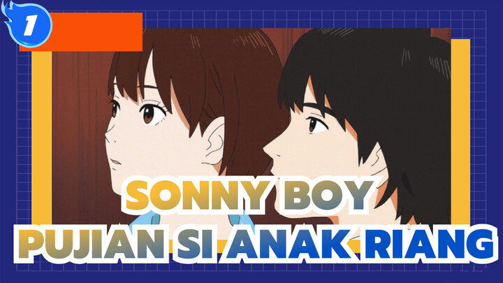 Sonny Boy | Lagu Asli: Pujian Si Anak Riang_1
