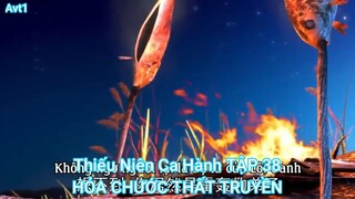 Thiếu Niên Ca Hành TẬP 38-HỎA CHƯỚC THẤT TRUYỀN
