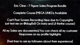 Eric Cline  course - 7 Figure Sales Program Bundle download