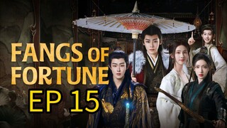 FANGS OF FORTUNE EP 15 SUB INDO