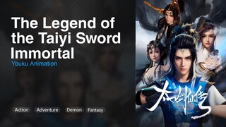 The Legend of the Taiyi Sword Immortal Episode 01 Subtitle Indonesia