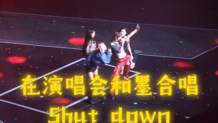 终于圆梦和blackpink合唱shut down的rap