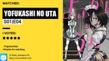 Yofukashi No Uta Eps 04 Sub Indo