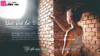 Bạn tốt là đây - YuMiu