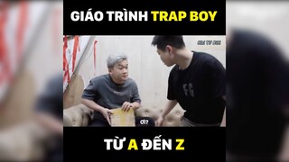 Giáo trình Trap boy