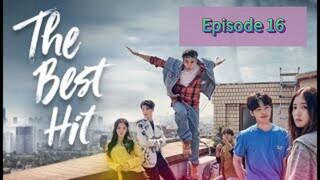 THE BEST HIT Episode 16 Finale Tagalog Dubbed