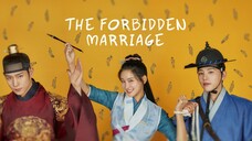 The Forbidden Marriage Episode 9 [Malay Sub]