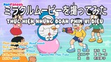 Doraemon : Thực hiện những đoạn phim vi diệu
