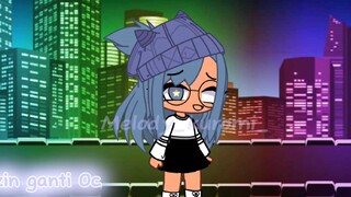 Izin ganti Oc (pacarku ikutan😤)