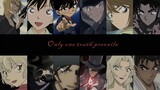 [Detective Conan/High Burning Mixed Cut] There is only one truth