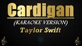 Cardigan - Taylor Swift (Karaoke/Instrumental)