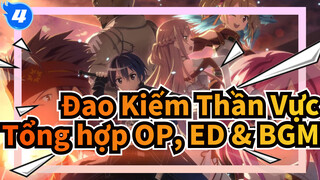 Tổng hợp MV bài hát chủ đề Đao Kiếm Thần Vực, bản đầy đủ của 17 OP, ED và BGM_4