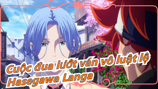 [Cuộc đua lướt ván vô luật lệ/cận cảnh Hasegawa Langa] Vẻ đẹp điên đảo