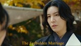 The Forbidden Marriage Ep 7 (Eng Sub)