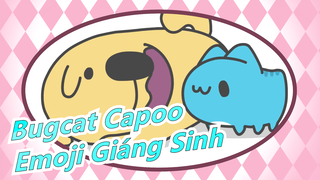 [Bugcat Capoo] Gói emoji mới đến đây!