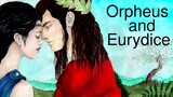The Story of Orpheus and Eurydice - A Tale of Love | Greek Mythology Explained