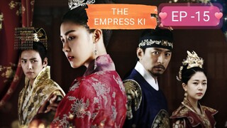 EMPRESS KI (MAHARANI) KOREAN DRAMA EPISODE 15 HINDI DUBBED