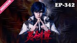 Preview Spirit Sword Sovereign Season 4 Episode  342 Subtitle Indonesia
