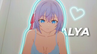 Alya is so cute😖♥️ -  El Remix [Edit/AMV]